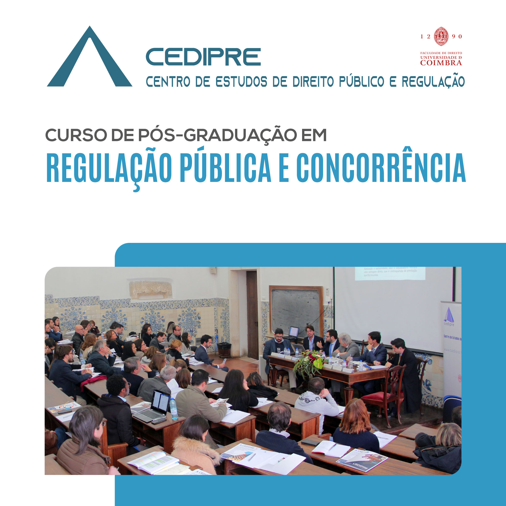 Curso de Pós-Graduação em Regulação Pública e Concorrência